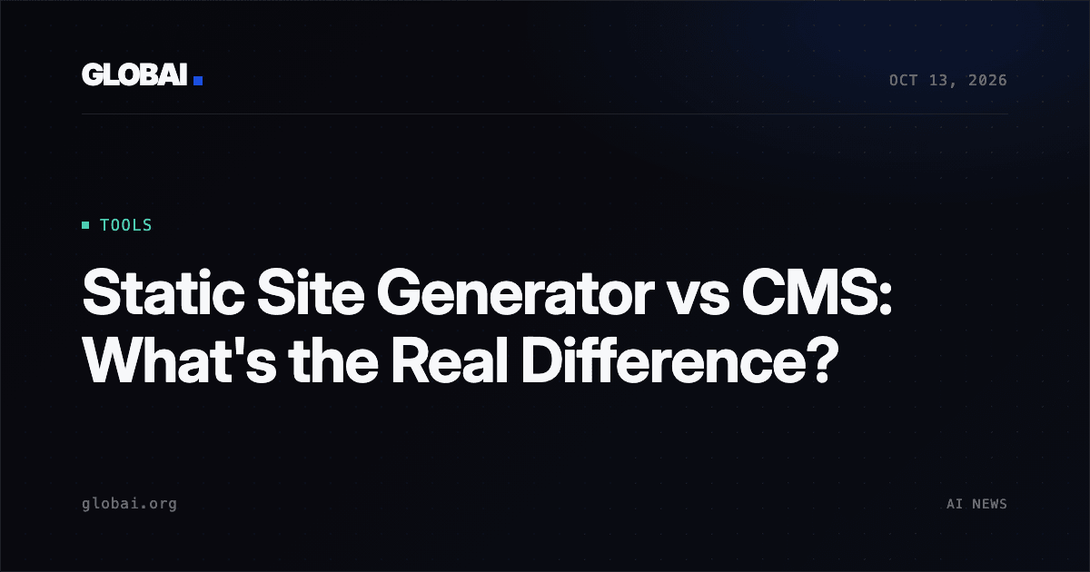 Static Site Generator vs CMS: What's the Real Difference?