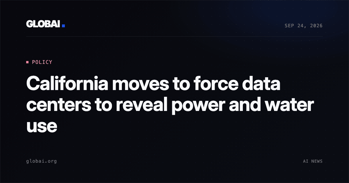 California moves to force data centers to reveal power and water use