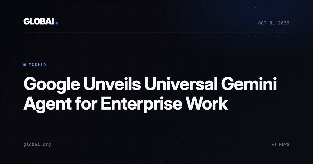 Google Unveils Universal Gemini Agent for Enterprise Work