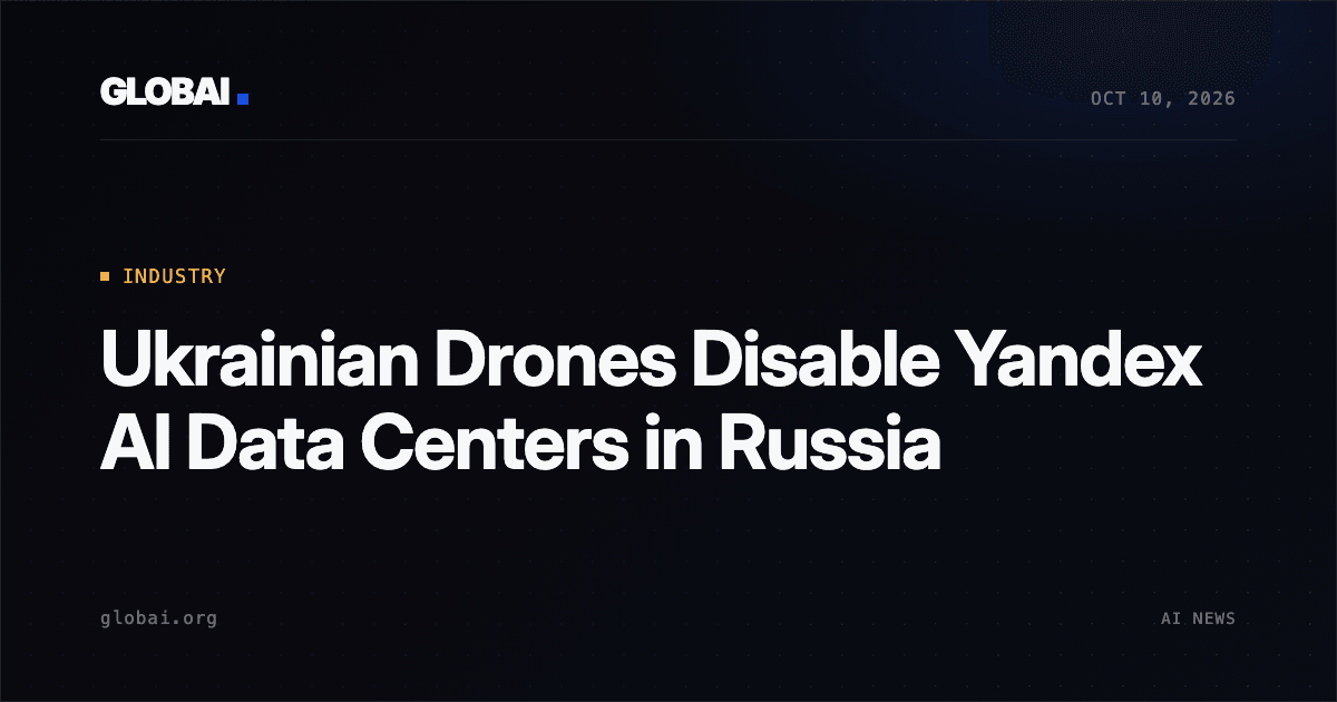 Ukrainian Drones Disable Yandex AI Data Centers in Russia