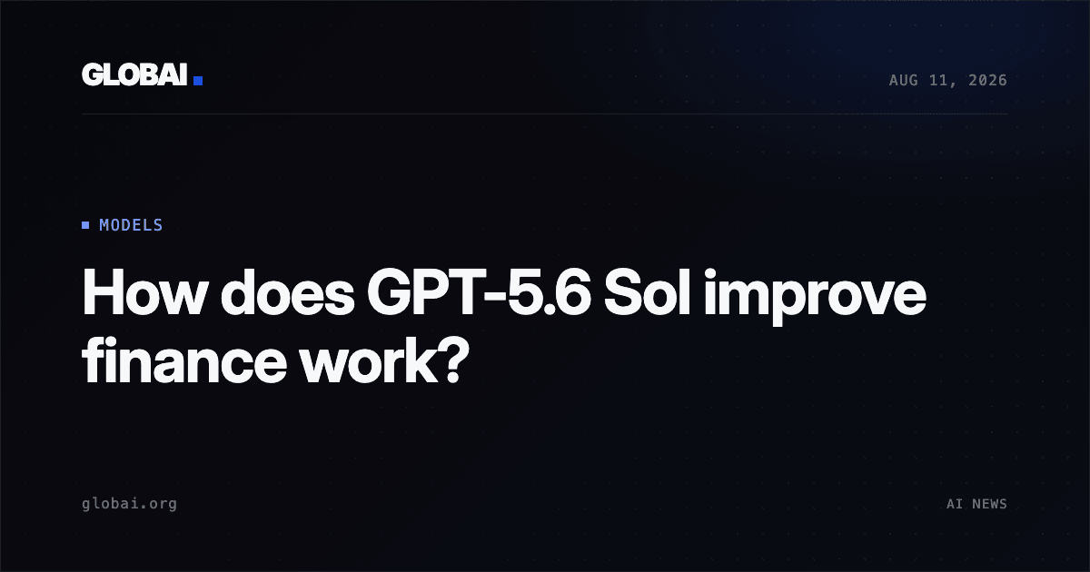How does GPT-5.6 Sol improve finance work?