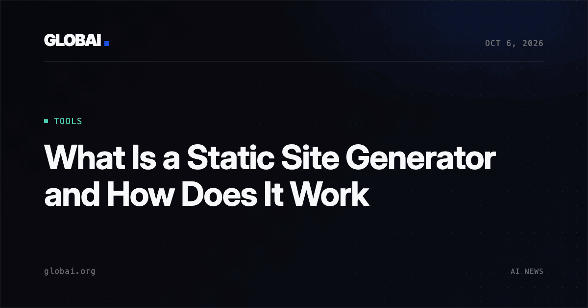 What Is a Static Site Generator and How Does It Work