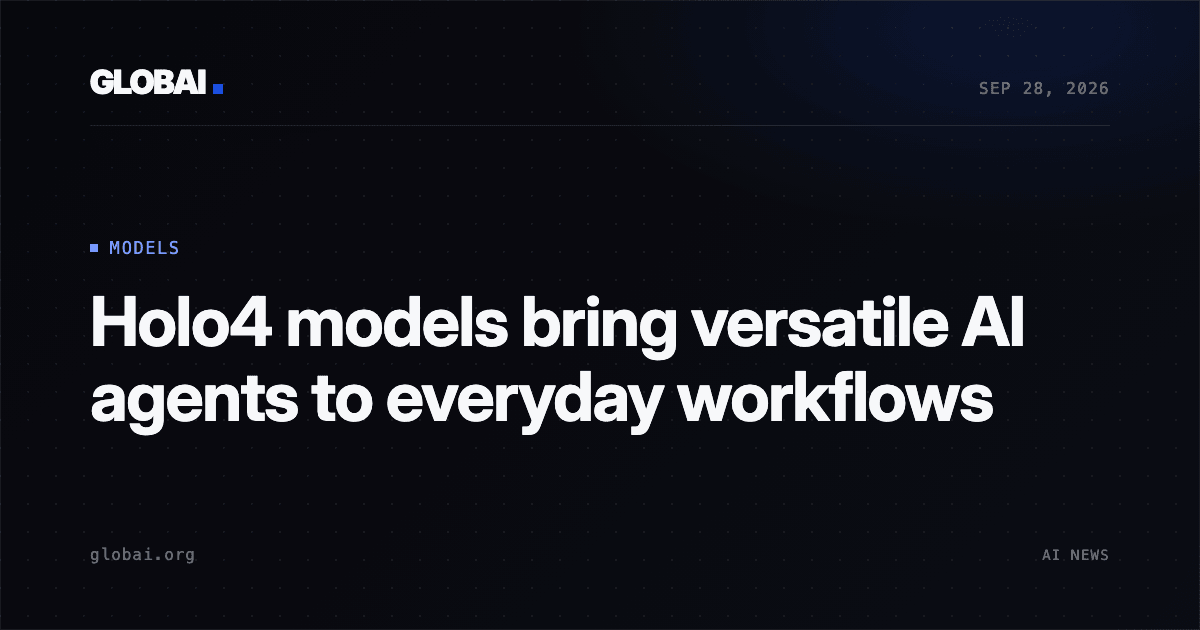 Holo4 models bring versatile AI agents to everyday workflows