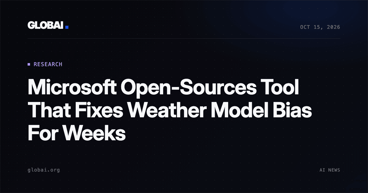 Microsoft Open-Sources Tool That Fixes Weather Model Bias For Weeks